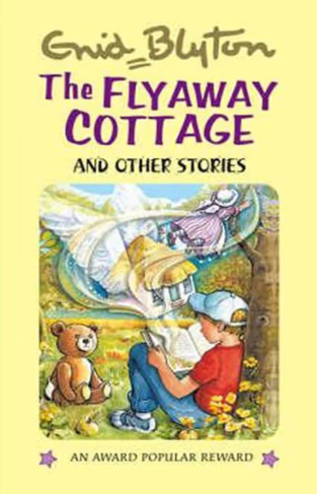 The Fly-away Cottage and Other Stories